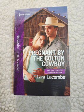 Lara Lacombe Pregnant By The Colton Cowboy Paperback Harlequin Suspense 2017
